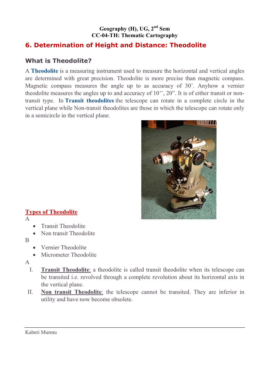 6. Determination of Height and Distance: Theodolite