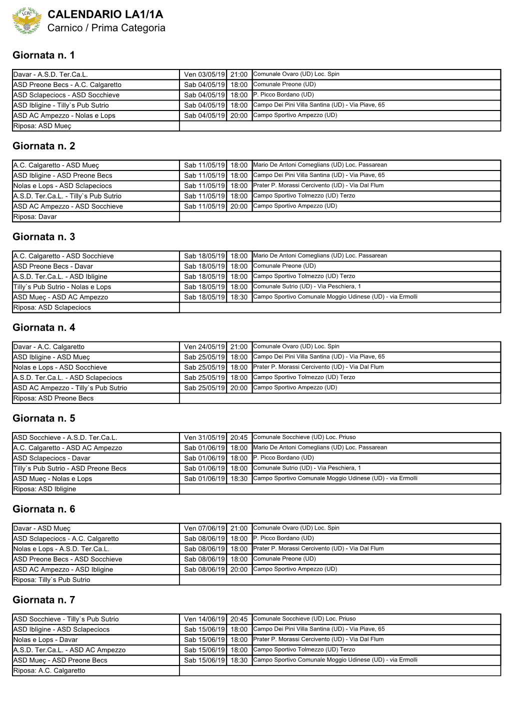 CALENDARIO LA1/1A Carnico / Prima Categoria