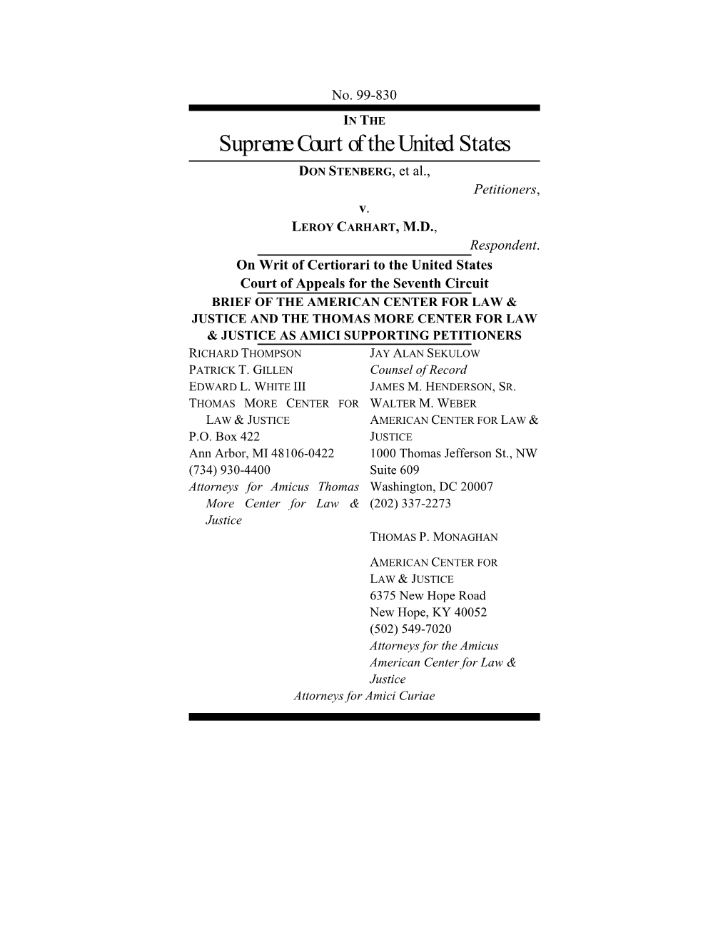 Supreme Court of the United States DON STENBERG, Et Al., Petitioners, V