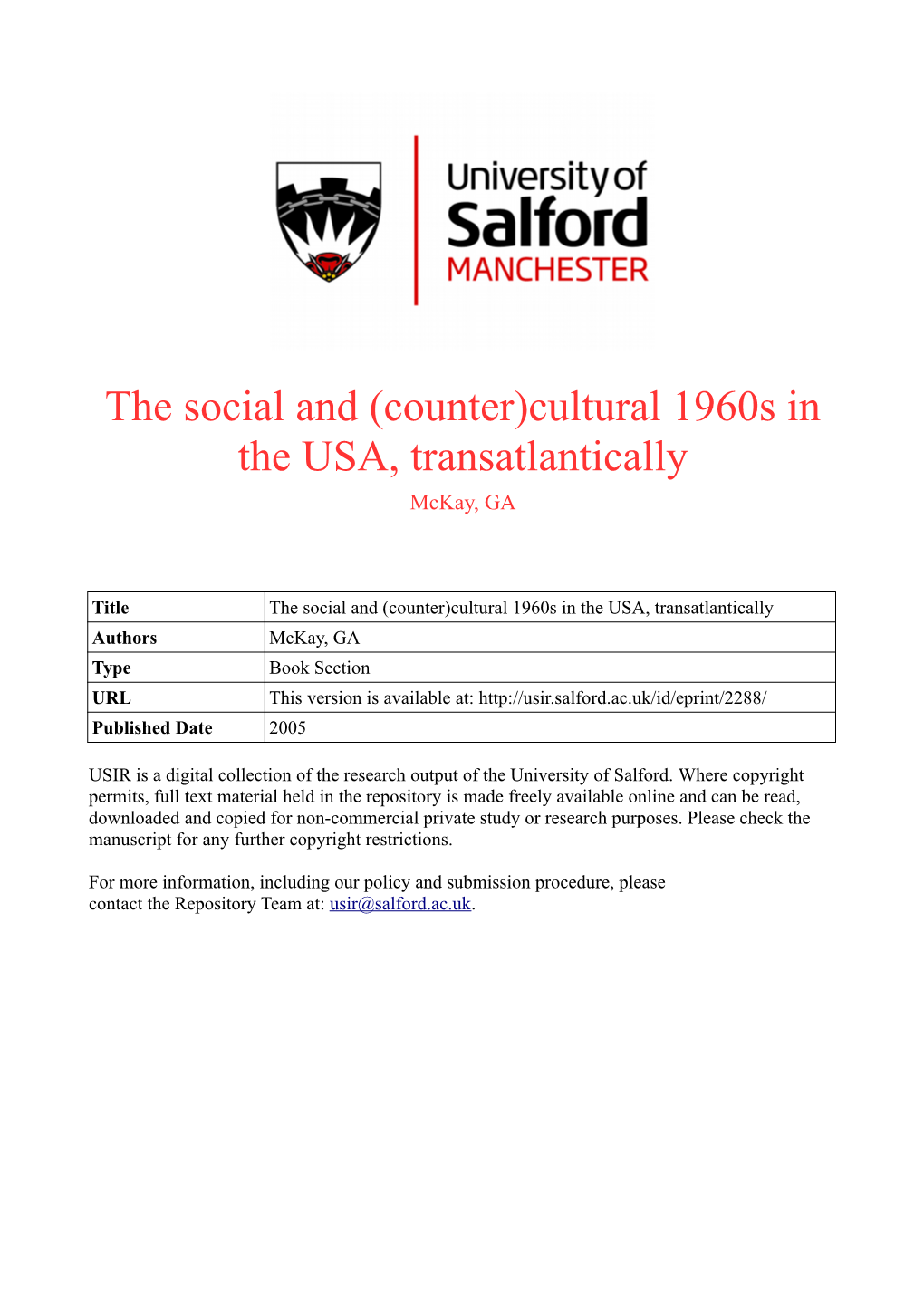 The Social and (Counter)Cultural 1960S in the USA, Transatlantically Mckay, GA