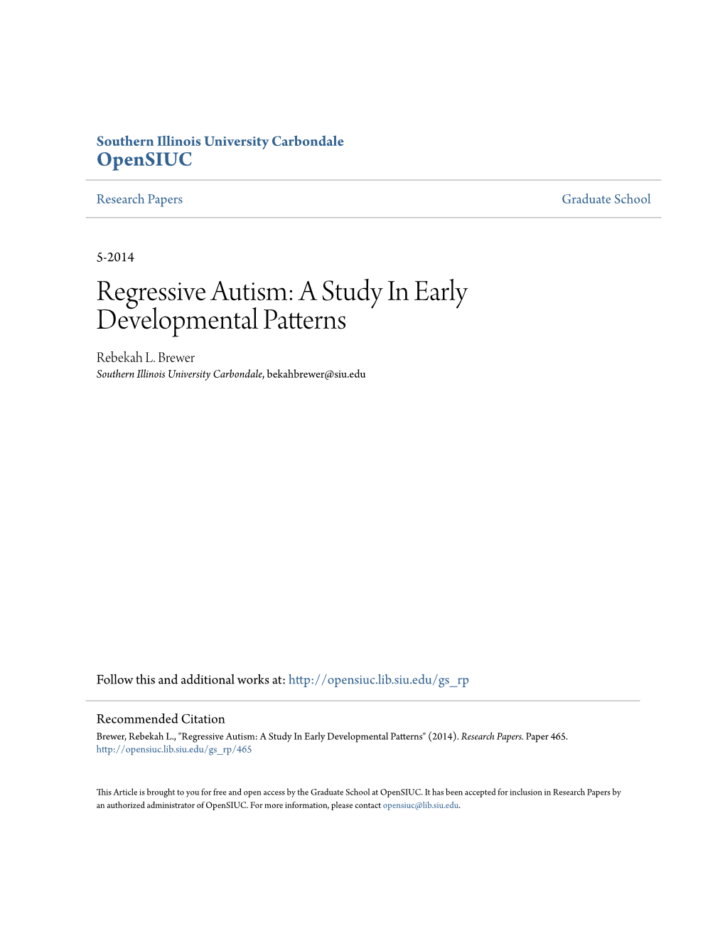 Regressive Autism: a Study in Early Developmental Patterns Rebekah L