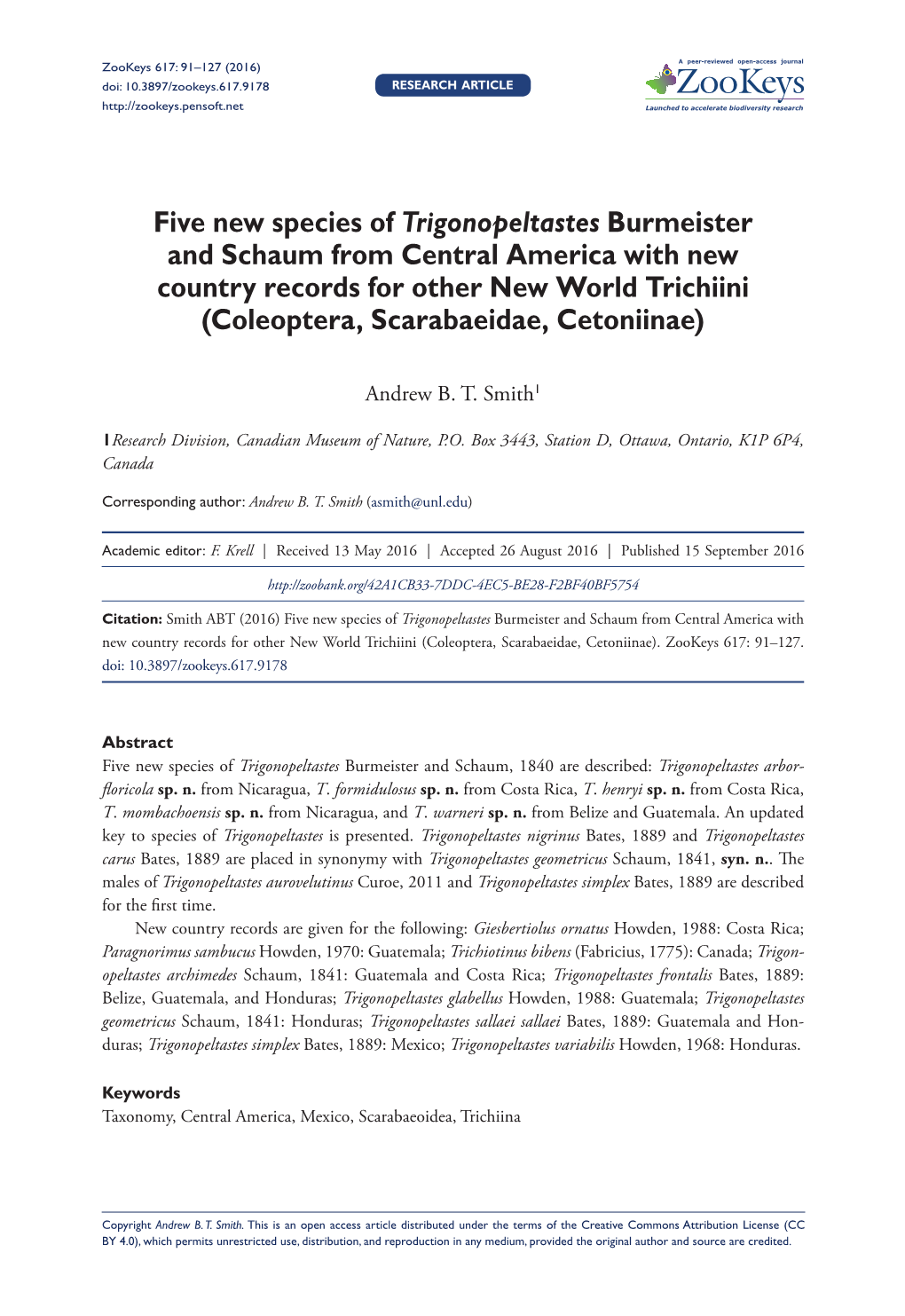 Five New Species of Trigonopeltastes Burmeister and Schaum from Central America with New Country Records for Other New World