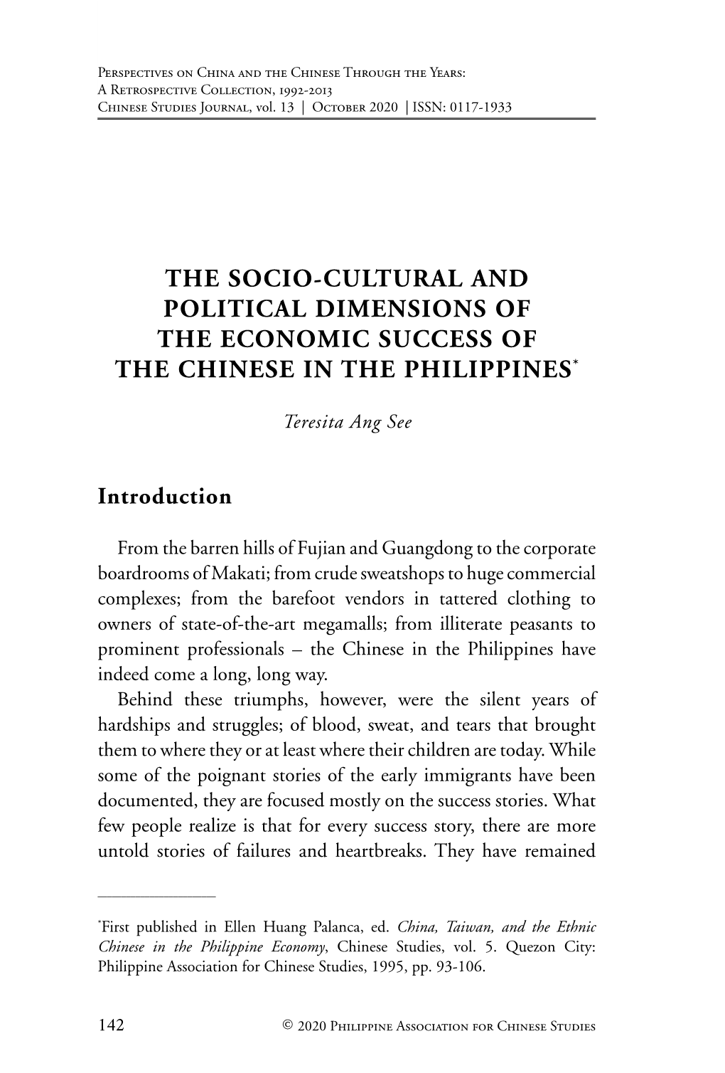 The Socio-Cultural and Political Dimensions of the Economic Success of the Chinese in the Philippines*