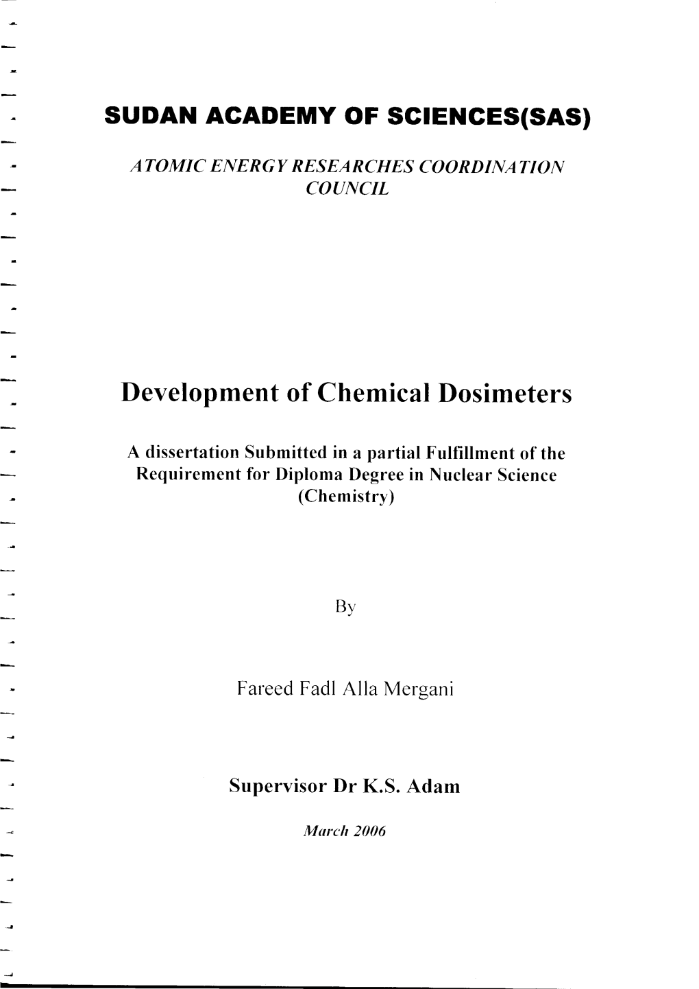 Development of Chemical Dosimeters Development Of