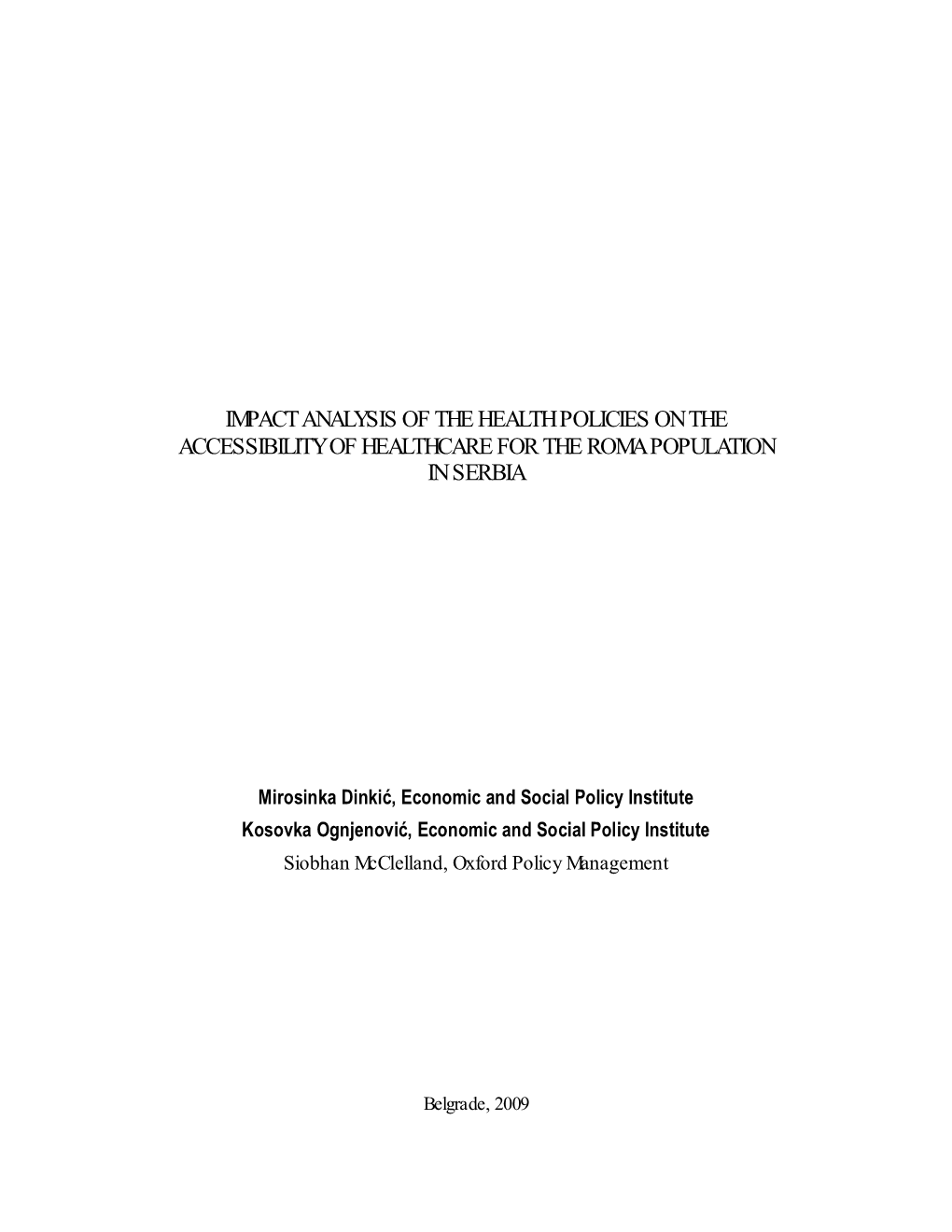 Impact Analysis of the Health Policies on the Accessibility of Healthcare for the Roma Population in Serbia