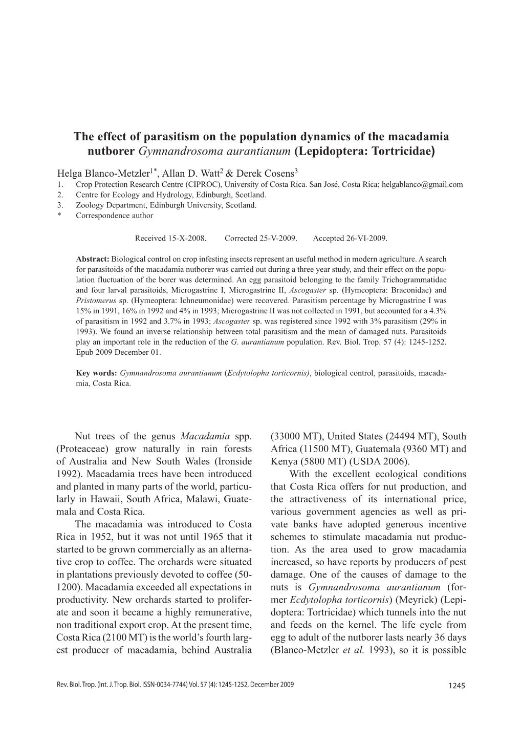 The Effect of Parasitism on the Population Dynamics of the Macadamia Nutborer Gymnandrosoma Aurantianum (Lepidoptera: Tortricidae)