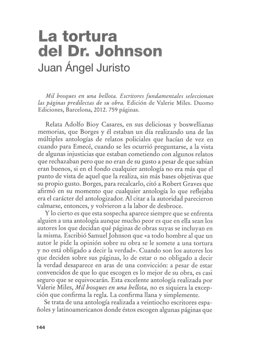 La Tortura Del Dr. Johnson / Juan Ángel Juristo