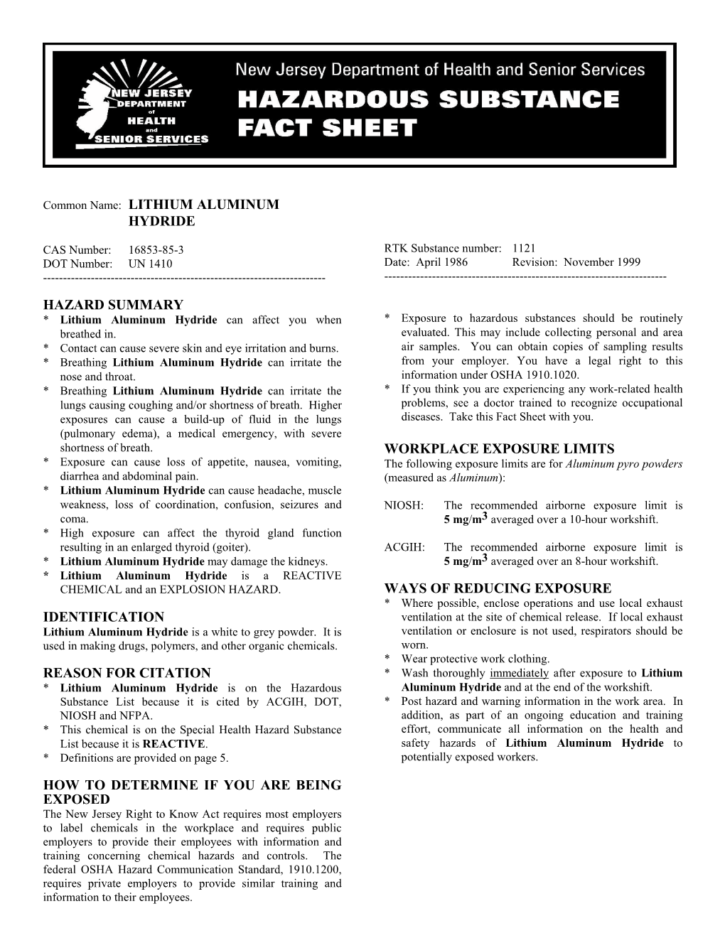 Common Name: LITHIUM ALUMINUM HYDRIDE HAZARD