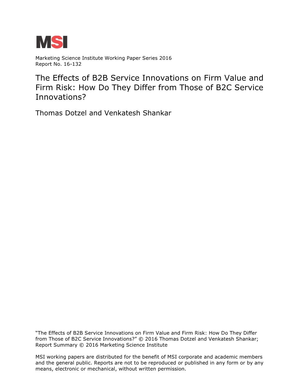 The Effects of B2B Service Innovations on Firm Value and Firm Risk: How Do They Differ from Those of B2C Service Innovations?