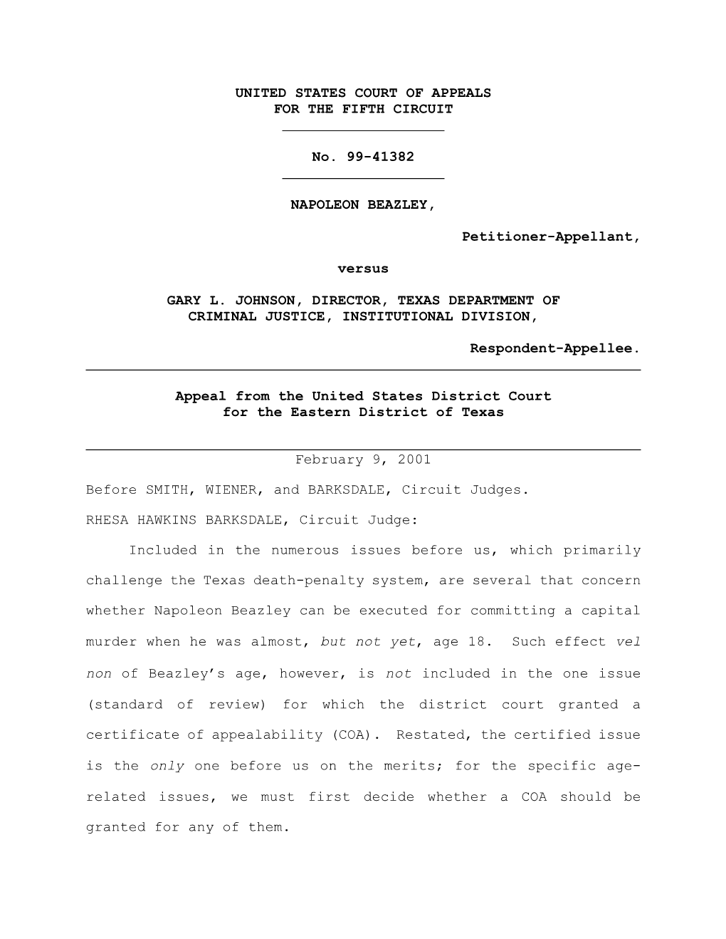 UNITED STATES COURT of APPEALS for the FIFTH CIRCUIT No. 99-41382 NAPOLEON BEAZLEY, Petitioner-Appellant, Versus GARY L. JOHNSON