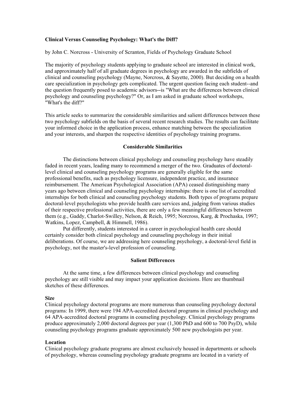 Clinical Versus Counseling Psychology: What's the Diff? by John C