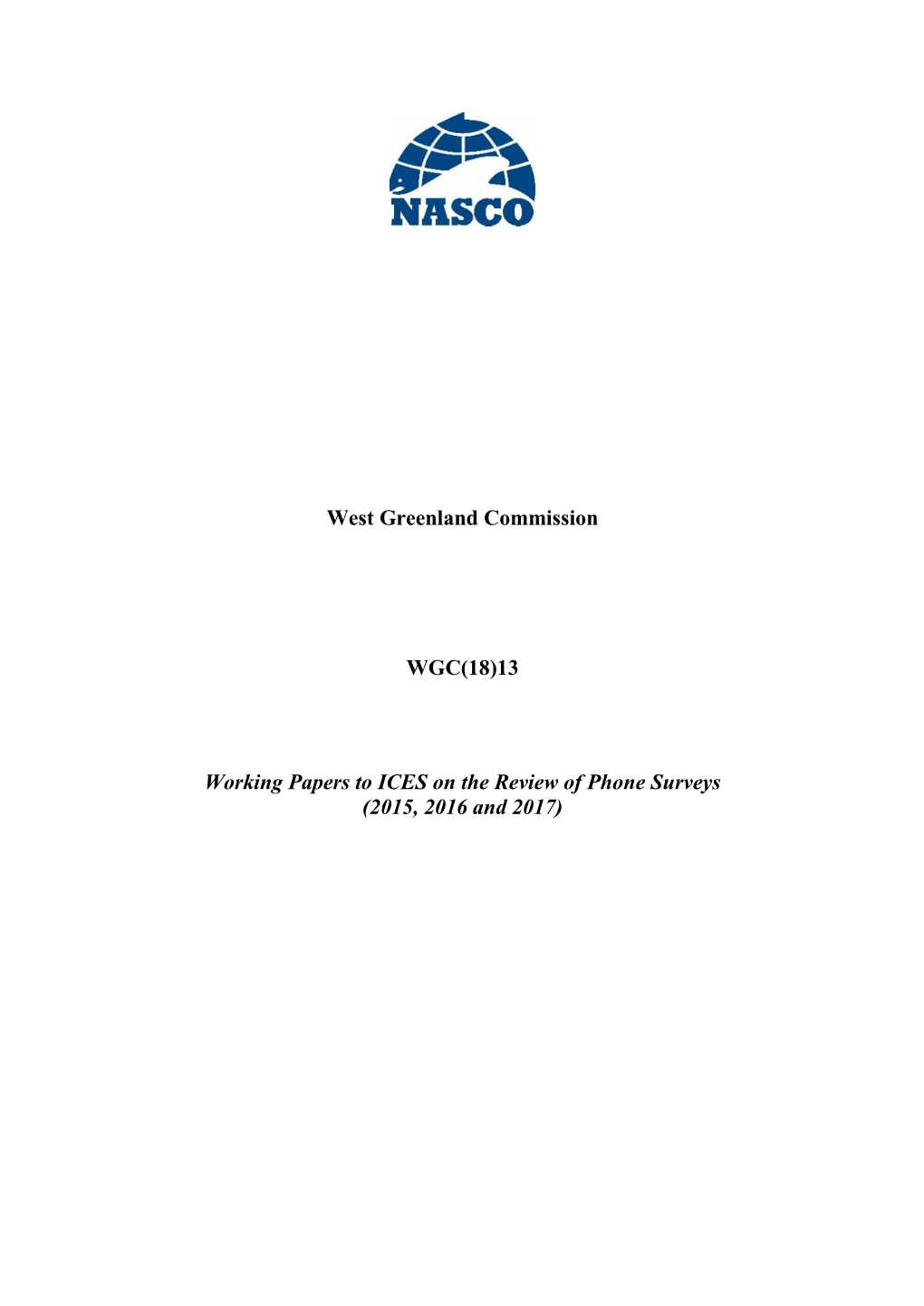 13 Working Papers to ICES on the Review of Phone Surveys