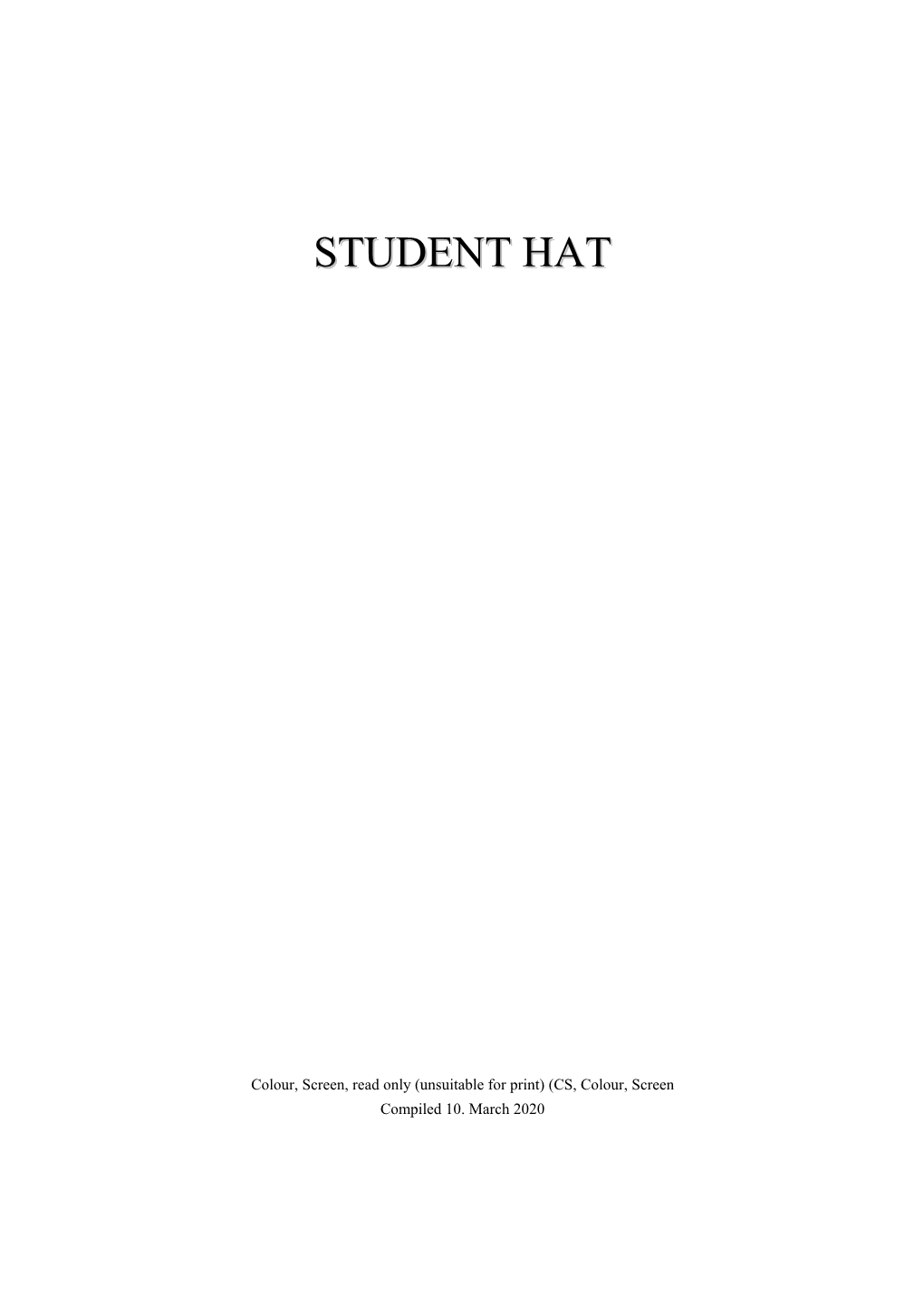 STUDENT HAT II 10.03.20 A) Table of Contents, in Checksheet Order