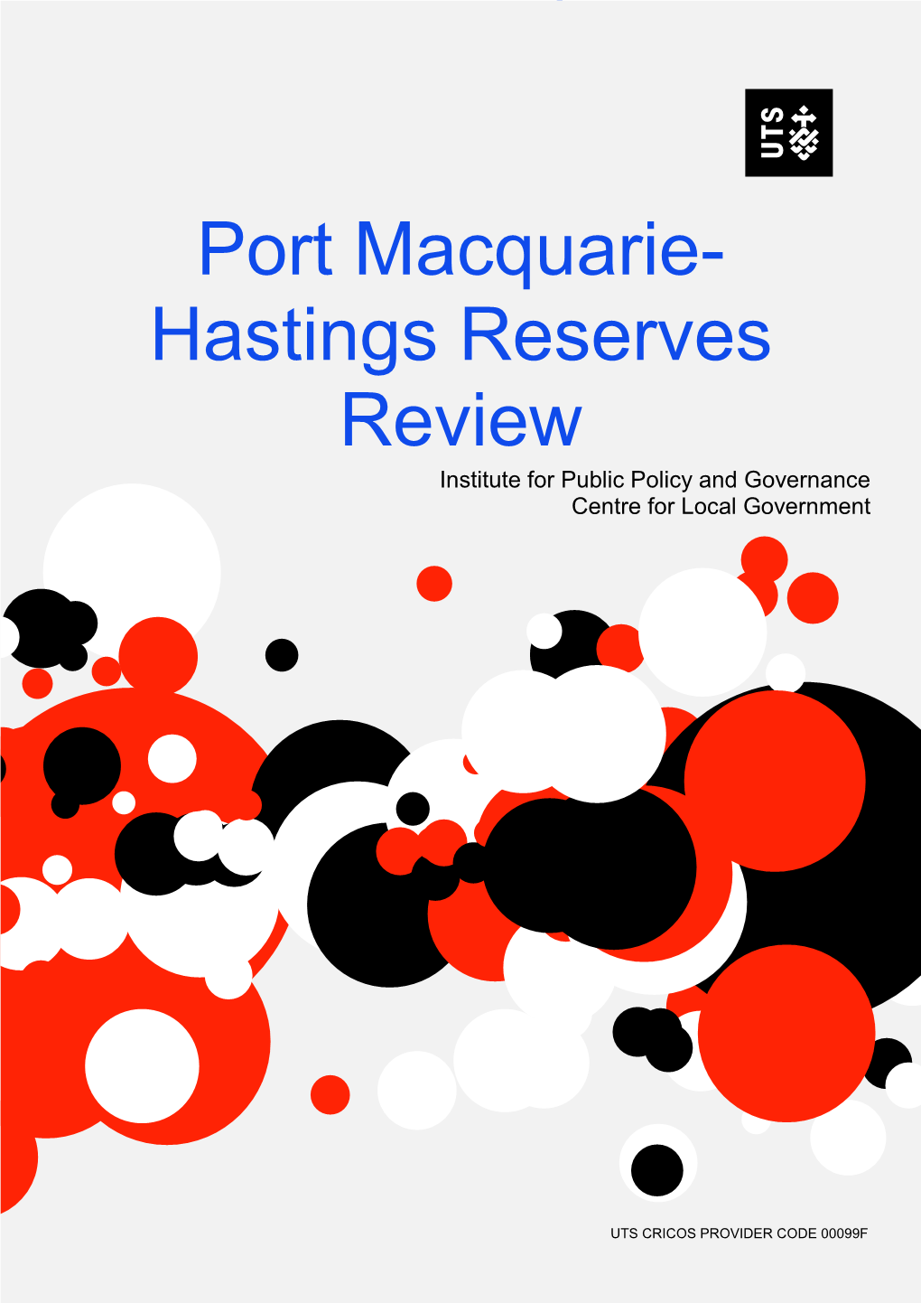 Port Macquarie-Hastings Reserves Review