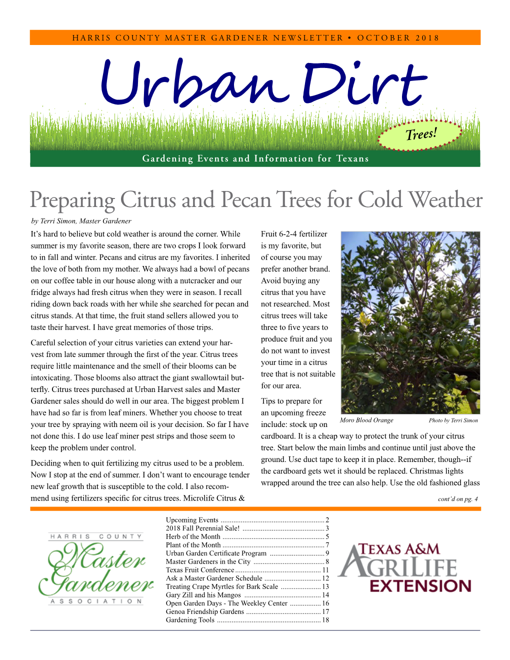 Preparing Citrus and Pecan Trees for Cold Weather by Terri Simon, Master Gardener It’S Hard to Believe but Cold Weather Is Around the Corner