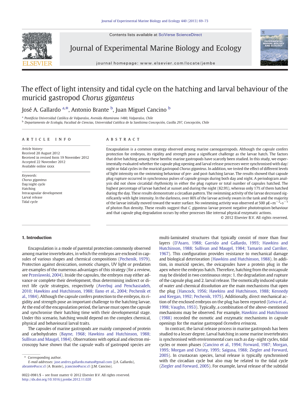 The Effect of Light Intensity and Tidal Cycle on the Hatching and Larval Behaviour of the Muricid Gastropod Chorus Giganteus