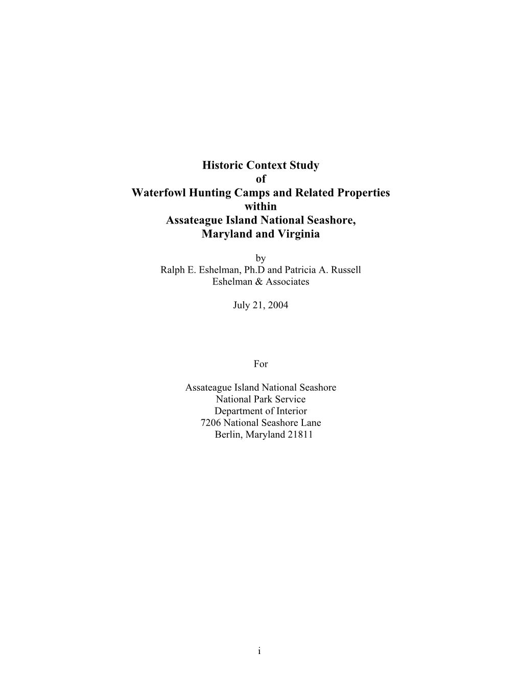 Historic Context Study of Waterfowl Hunting Camps and Related Properties Within Assateague Island National Seashore, Maryland and Virginia