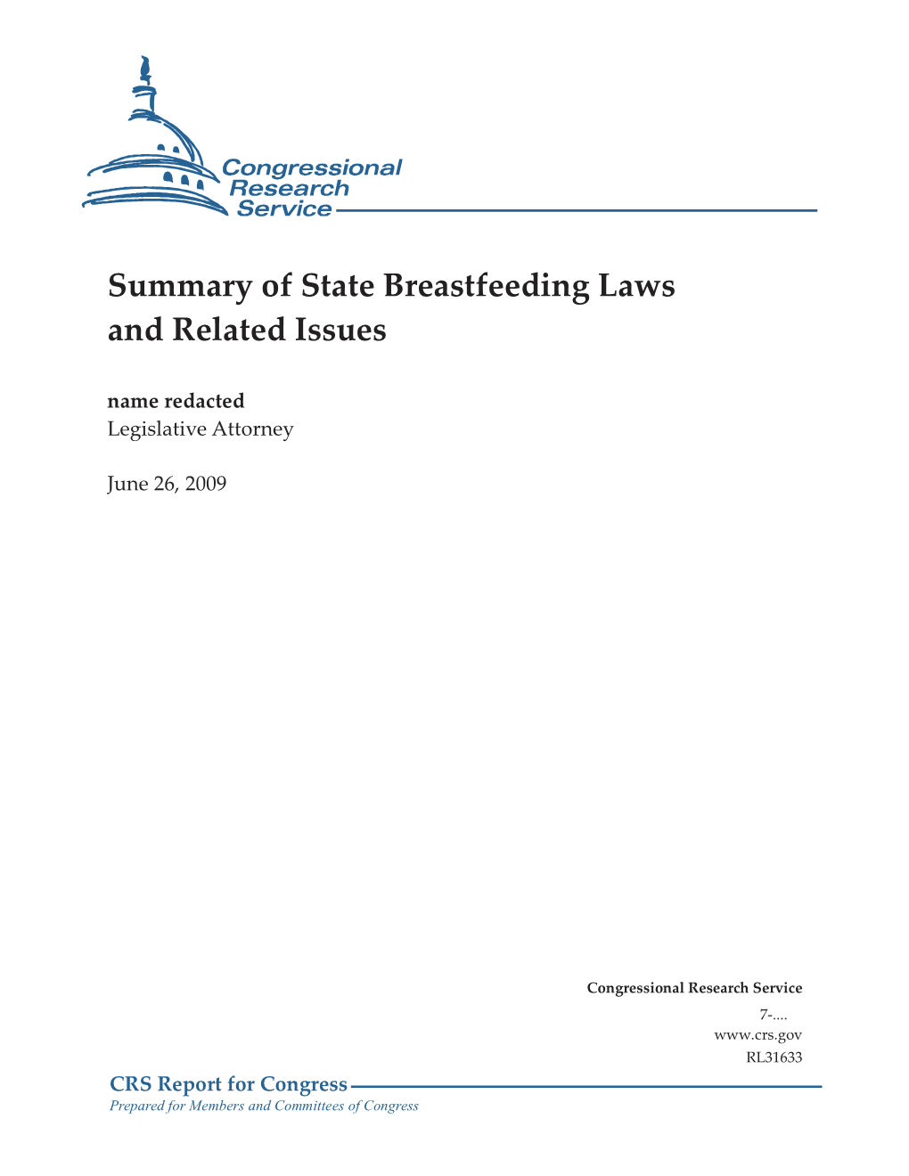 Summary of State Breastfeeding Laws and Related Issues Name Redacted Legislative Attorney