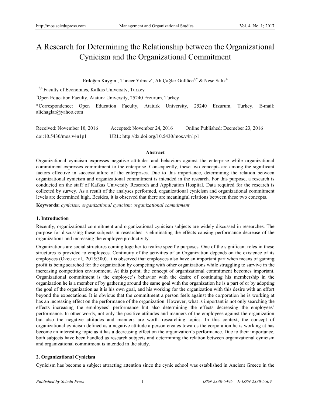 A Research for Determining the Relationship Between the Organizational Cynicism and the Organizational Commitment