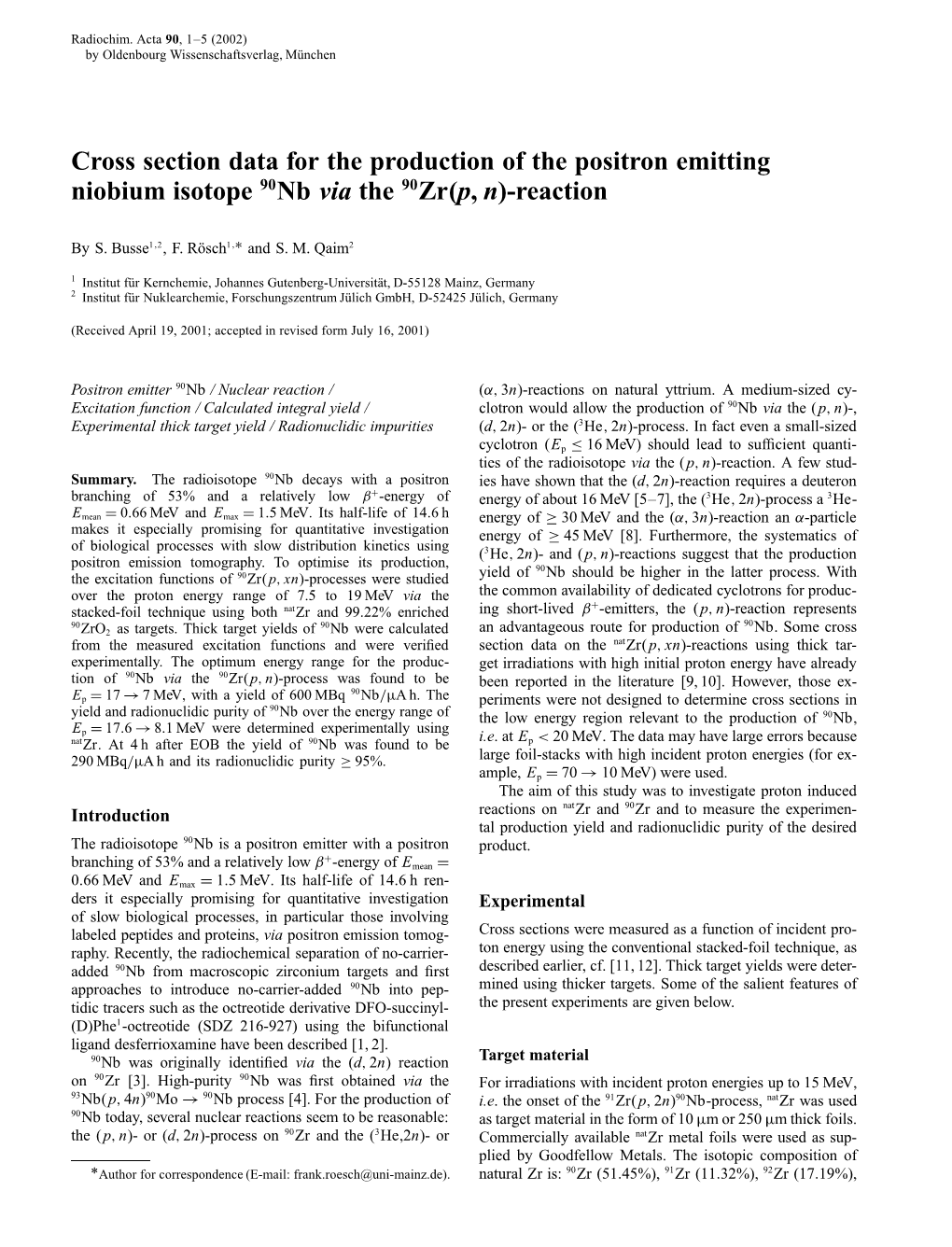 Cross Section Data for the Production of the Positron Emitting Niobium Isotope 90Nb Via the 90Zr(P, N)-Reaction