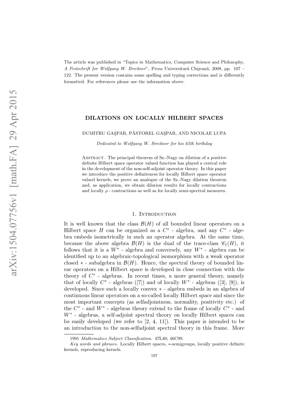 Dilations on Locally Hilbert Spaces