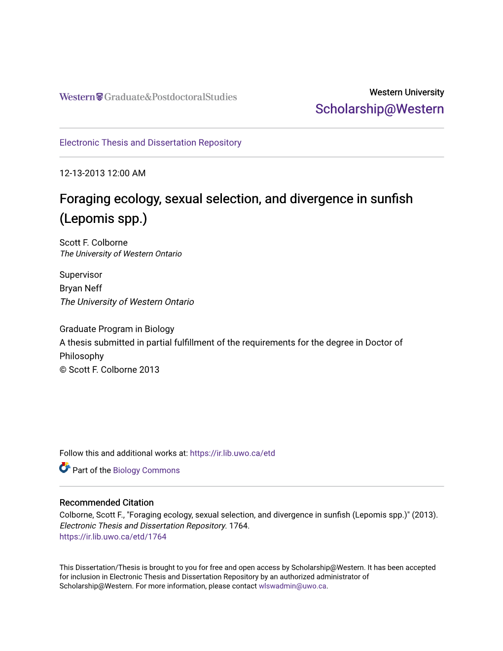 Foraging Ecology, Sexual Selection, and Divergence in Sunfish (Lepomis Spp.)