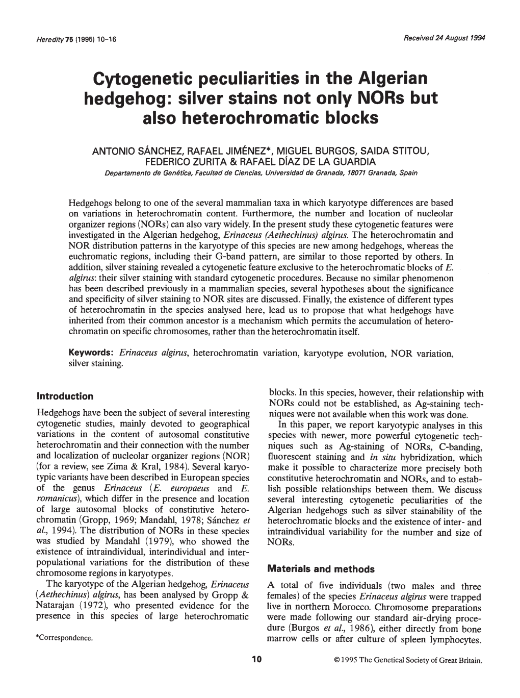 Cytogenetic Peculiarities in the Algerian Hedgehog: Silver Stains Not Only Nors but Also Heterochromatic Blocks