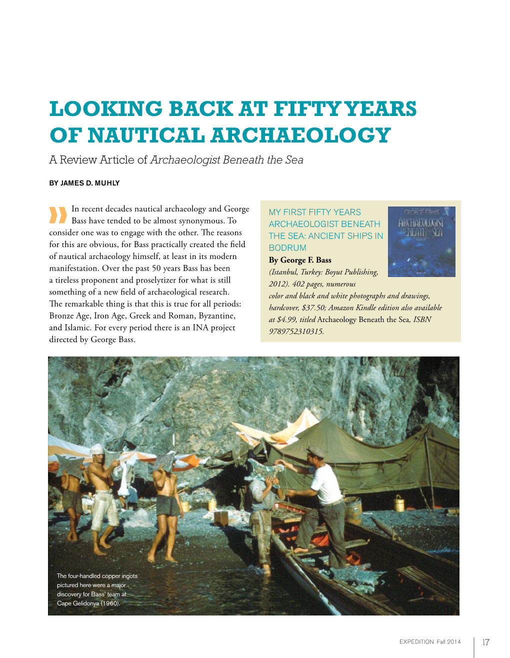 Looking Back at Fifty Years of Nautical Archaeology a Review Article of Archaeologist Beneath the Sea
