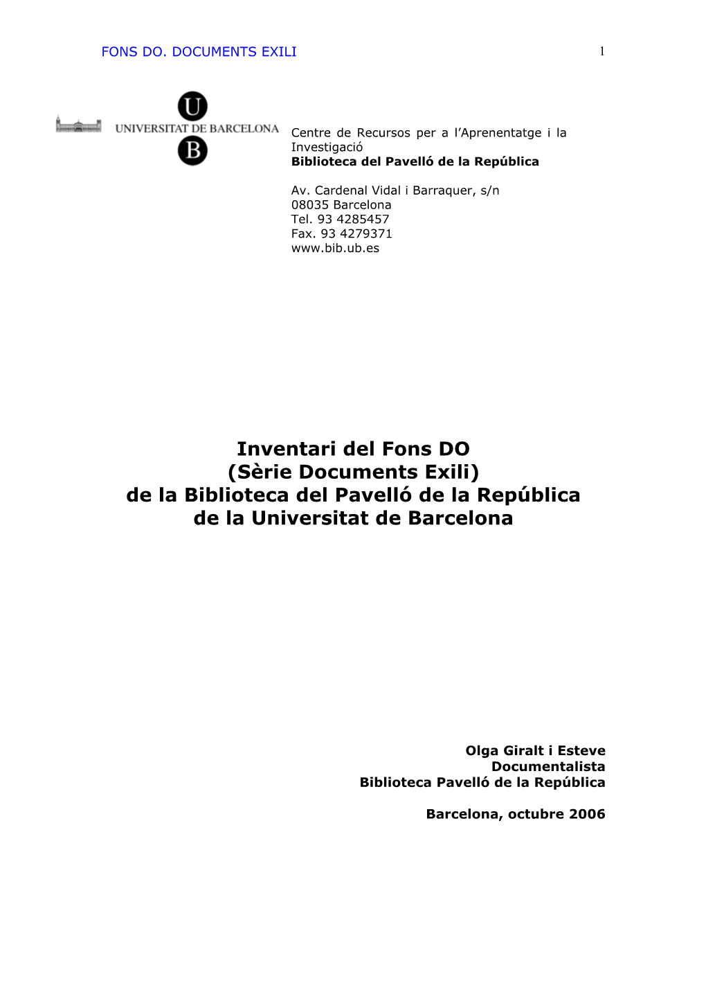 Inventari Del Fons DO (Sèrie Documents Exili) De La Biblioteca Del Pavelló De La República De La Universitat De Barcelona