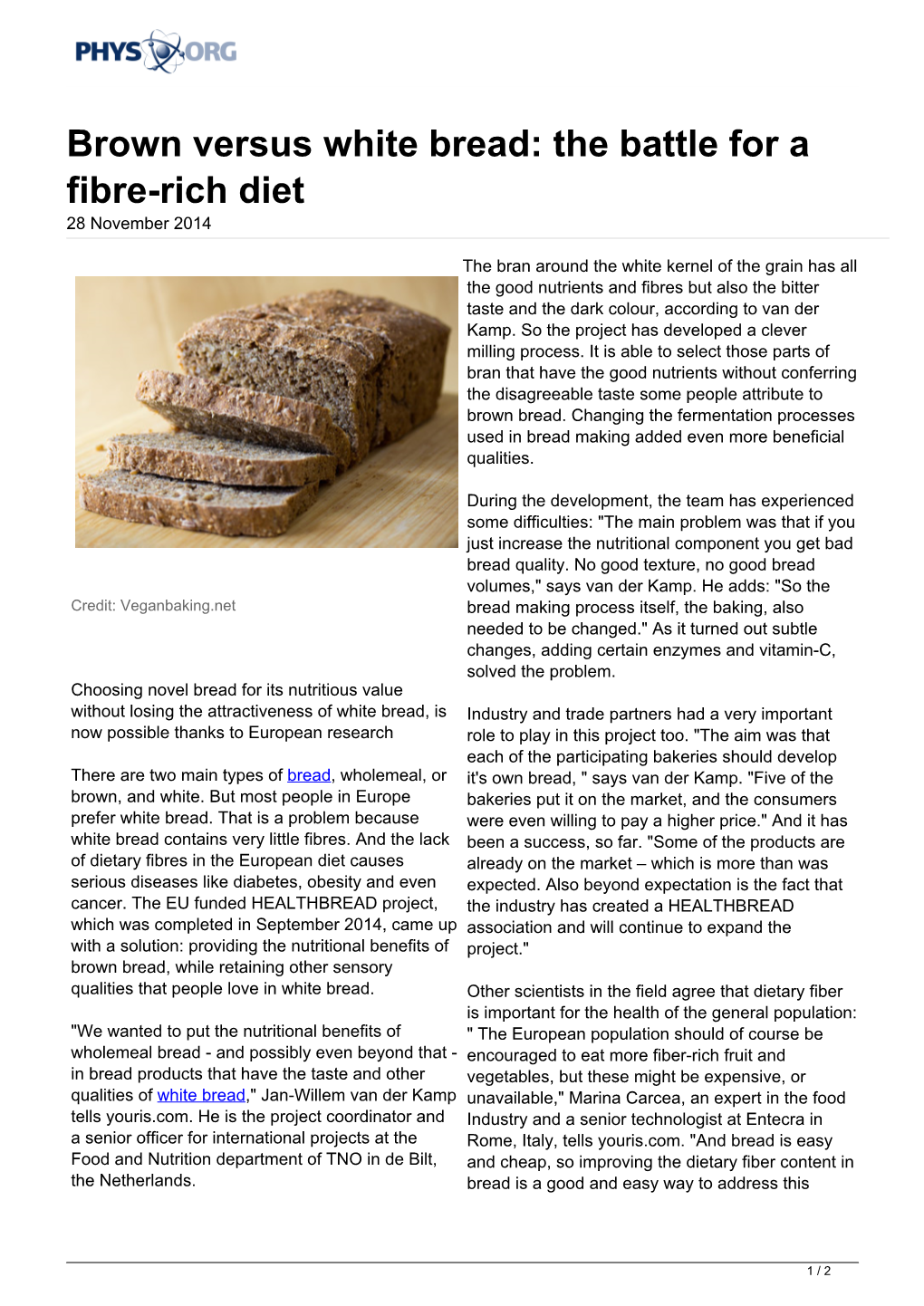 Brown Versus White Bread: the Battle for a Fibre-Rich Diet 28 November 2014