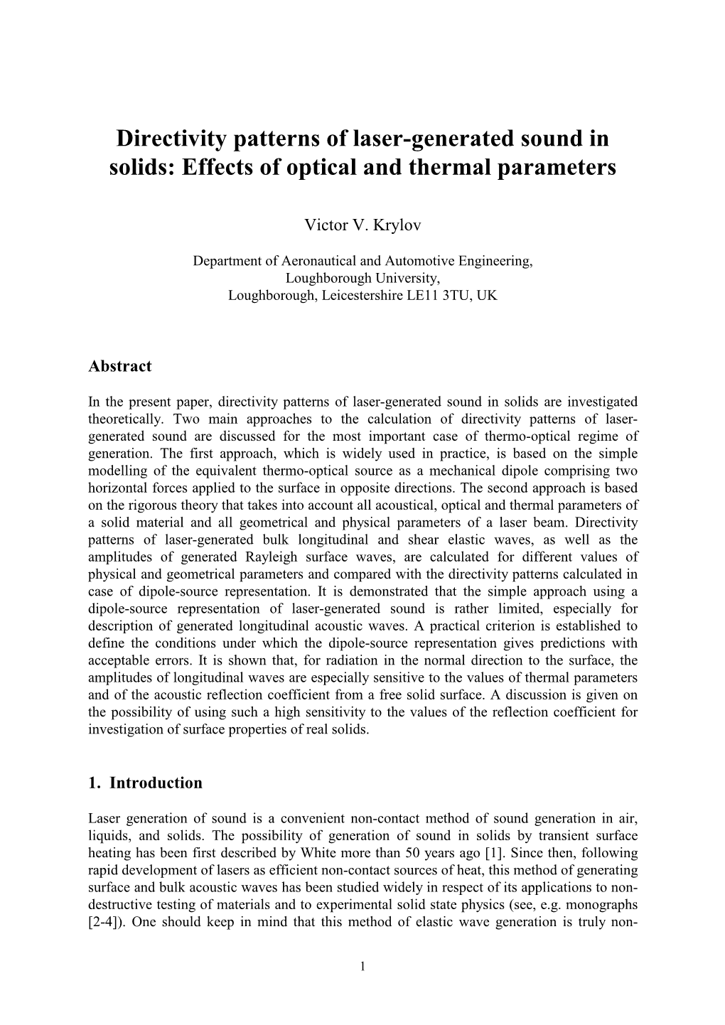 Directivity Patterns of Laser-Generated Sound in Solids: Effects of Optical and Thermal Parameters