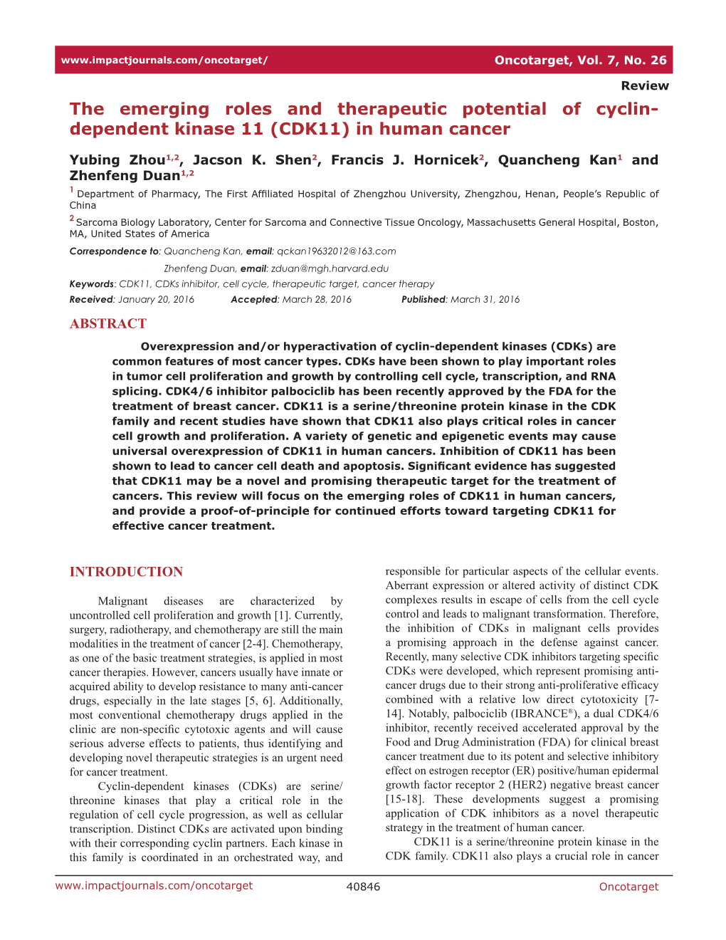 The Emerging Roles and Therapeutic Potential of Cyclin- Dependent Kinase 11 (CDK11) in Human Cancer