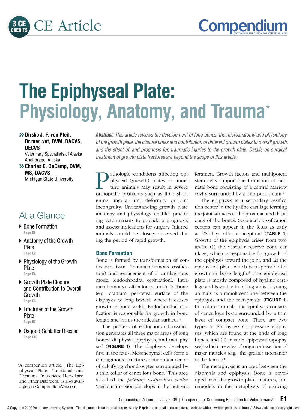 The Epiphyseal Plate: Physiology, Anatomy, and Trauma*