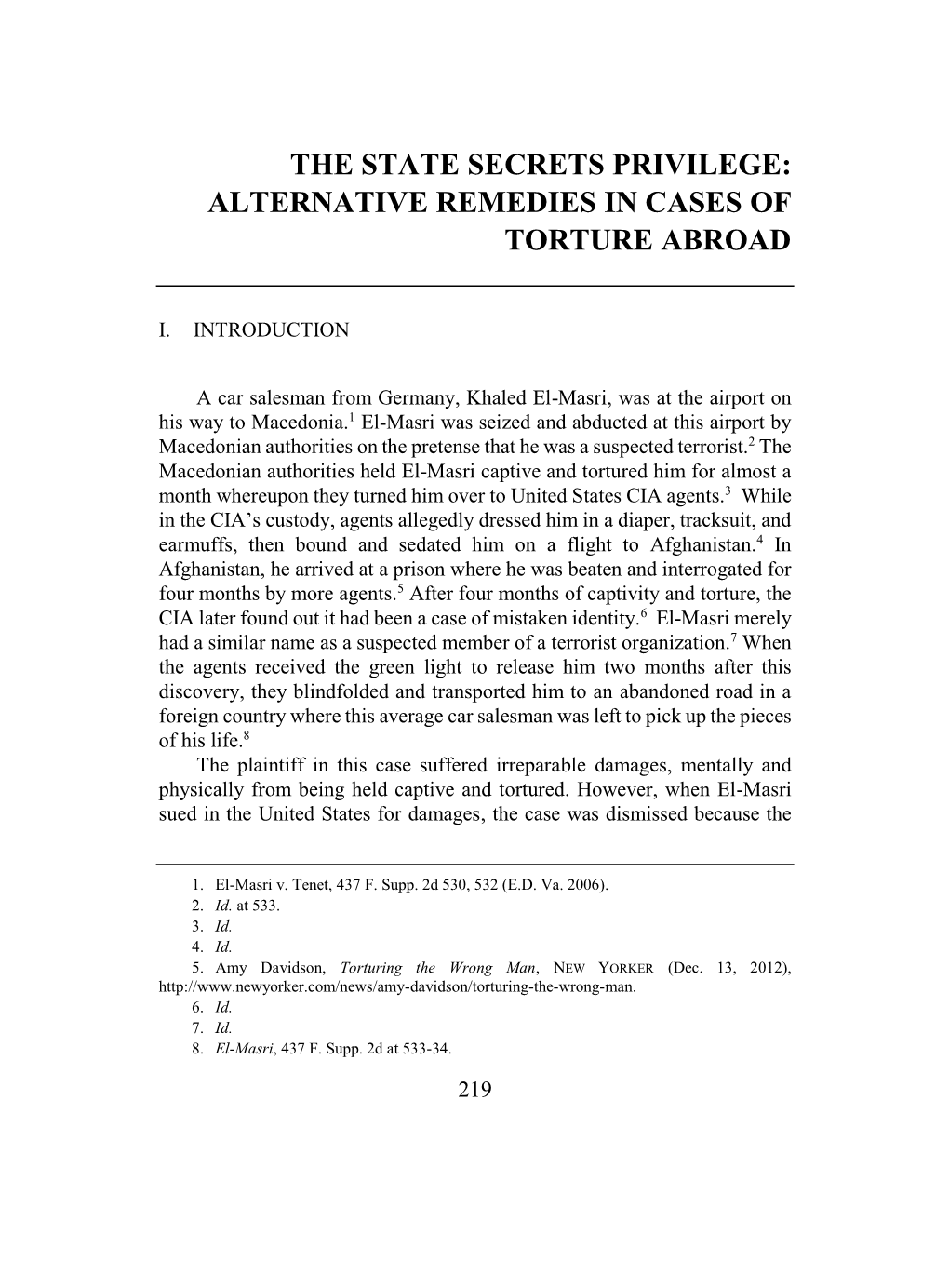 The State Secrets Privilege: Alternative Remedies in Cases of Torture Abroad