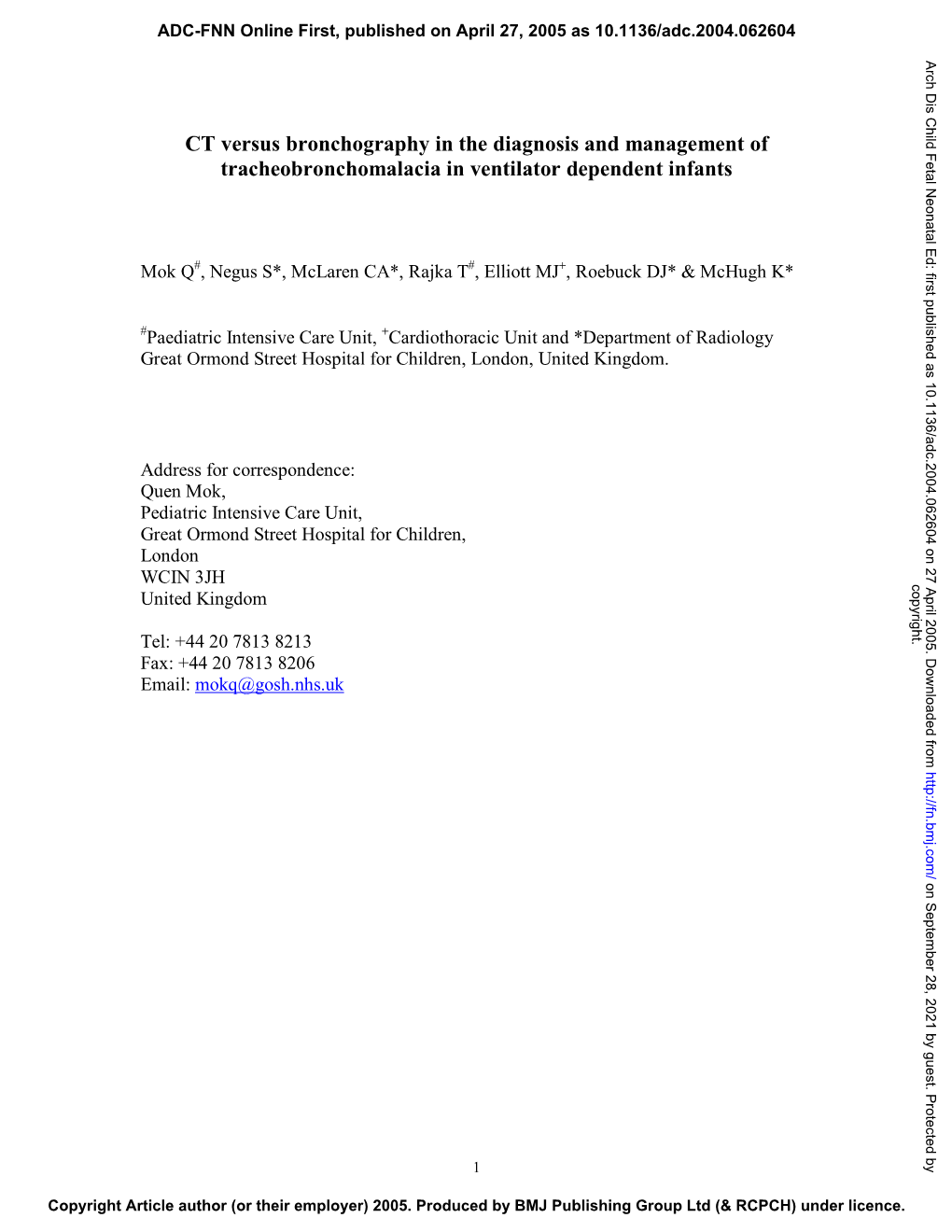 CT Versus Bronchography in the Diagnosis and Management of Tracheobronchomalacia in Ventilator Dependent Infants