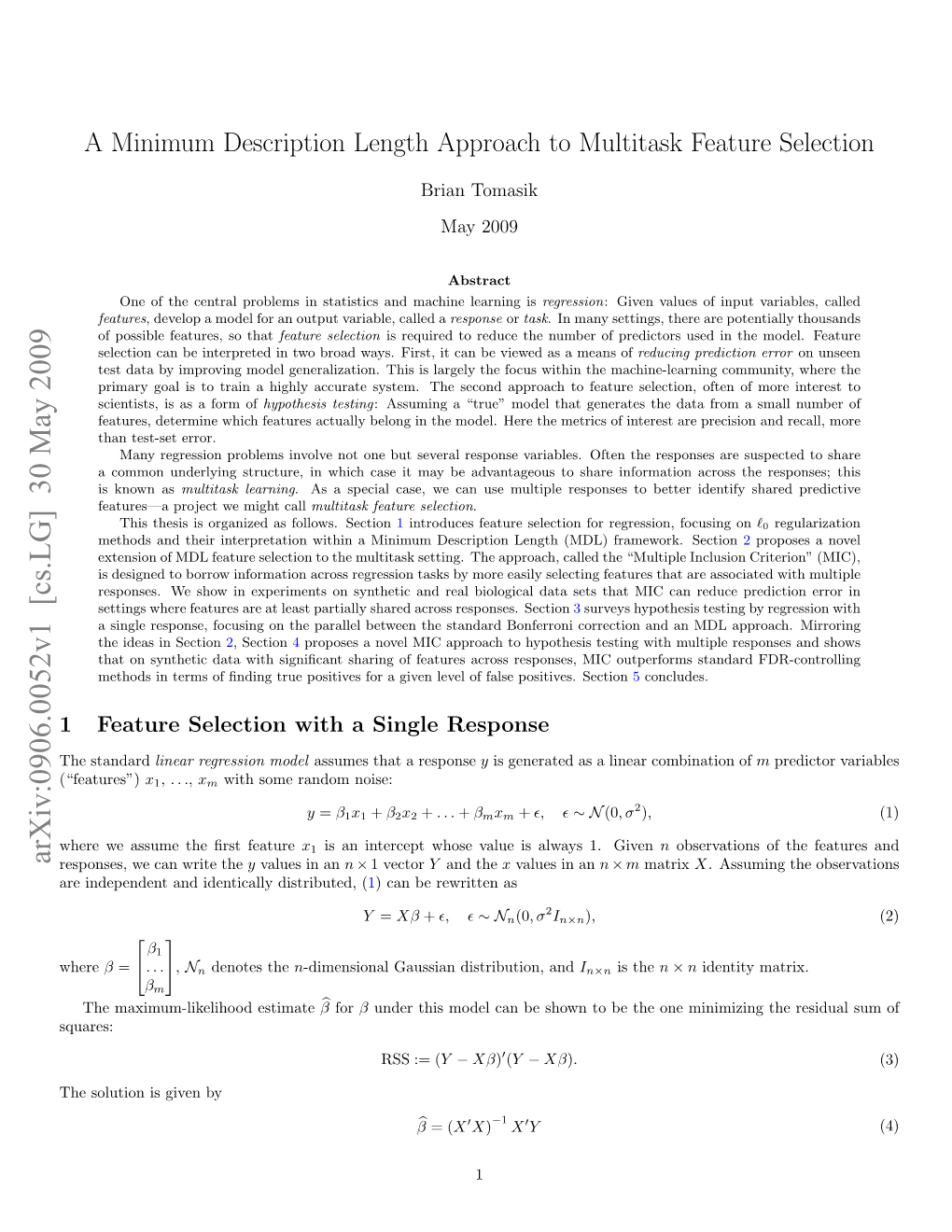 Arxiv:0906.0052V1 [Cs.LG] 30 May 2009 Responses, We Can Write the Y Values in an N × 1 Vector Y and the X Values in an N × M Matrix X