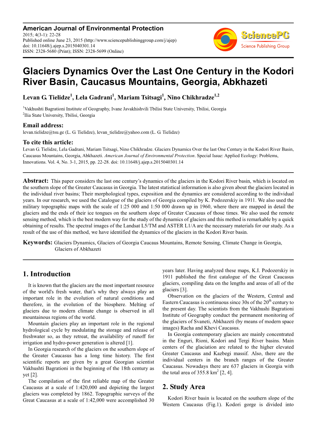 Glaciers Dynamics Over the Last One Century in the Kodori River Basin, Caucasus Mountains, Georgia, Abkhazeti