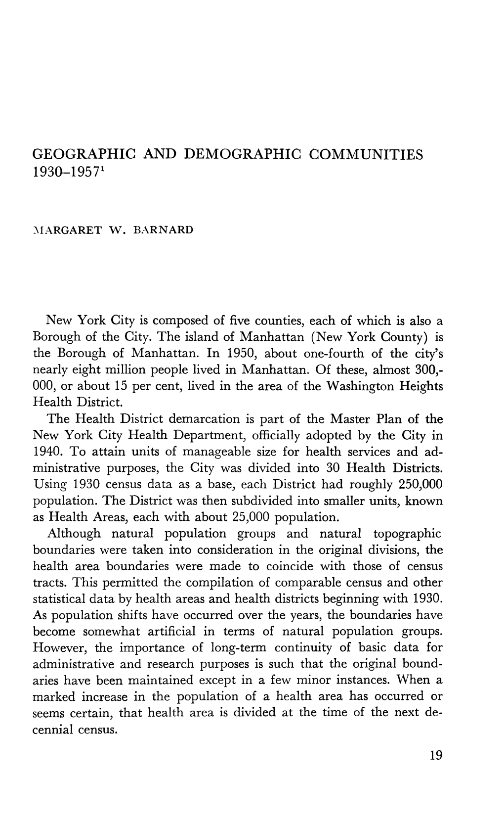 Geographic and Demographic Communities 1930-19571