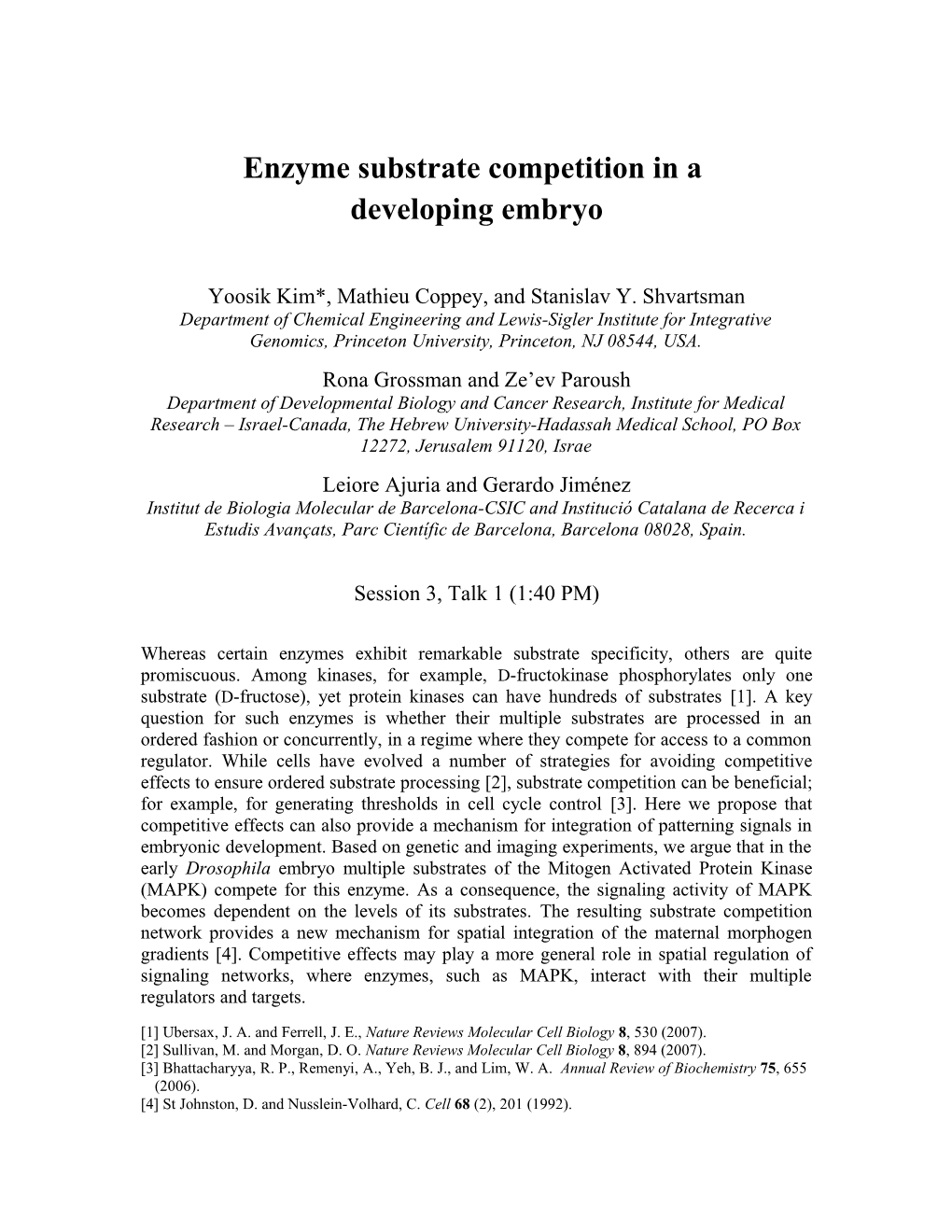 Enzyme Substrate Competition in A