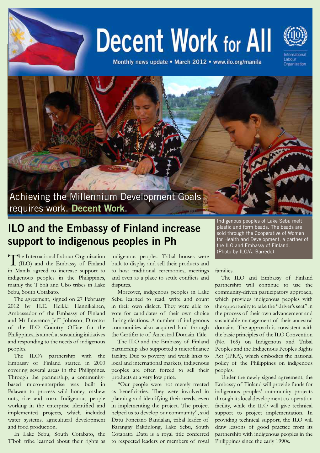 ILO and the Embassy of Finland Increase Support to Indigenous