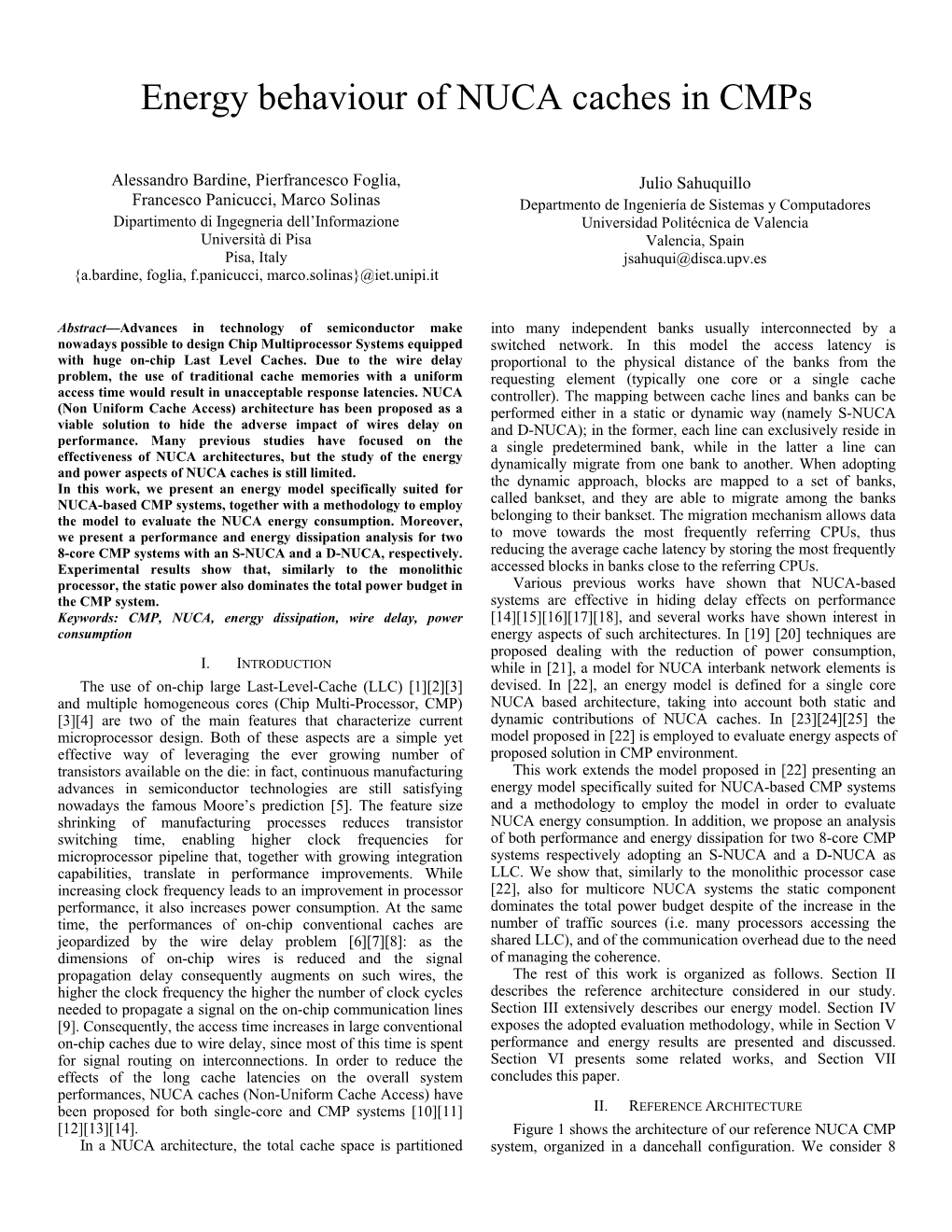 Energy Behaviour of NUCA Caches in Cmps