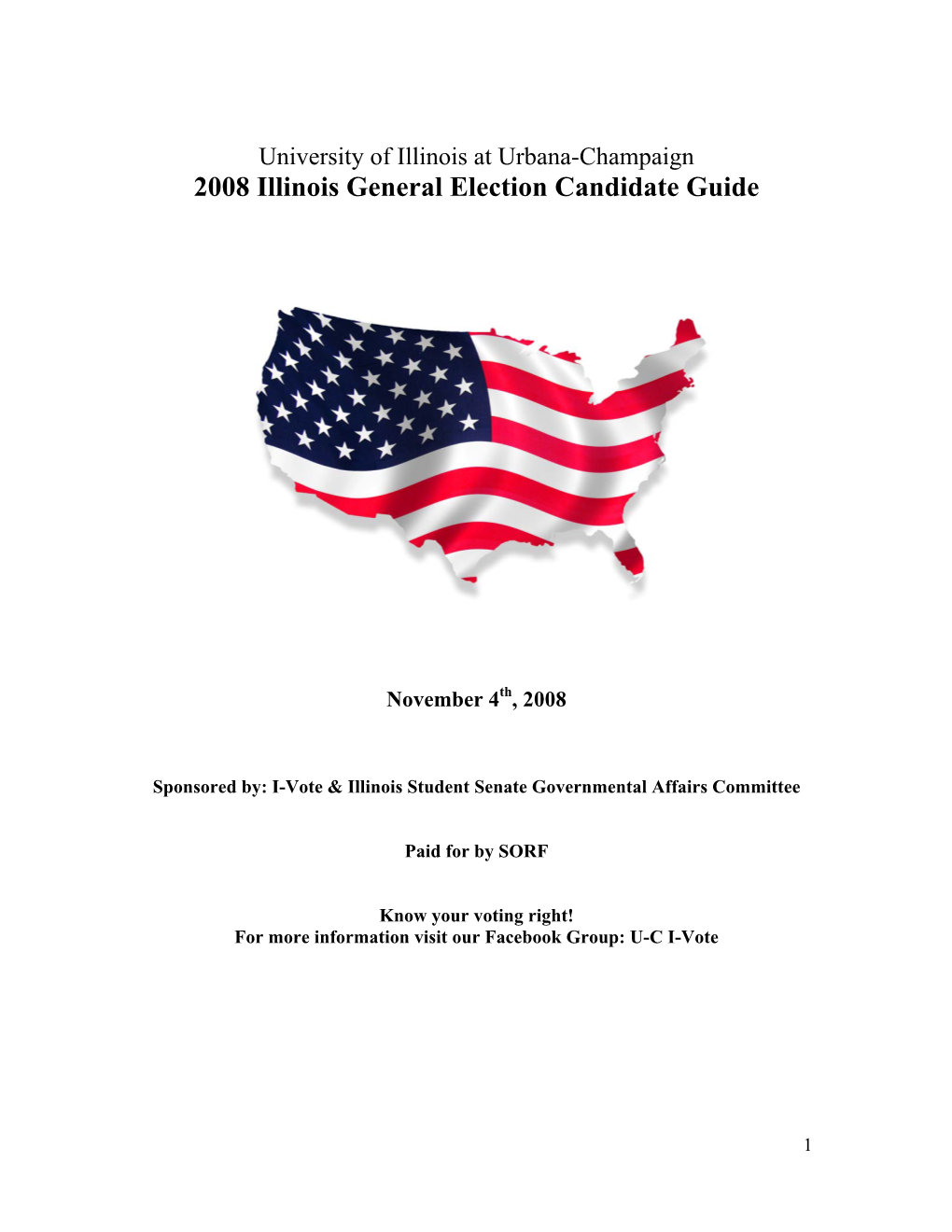 2008 Illinois General Election Candidate Guide