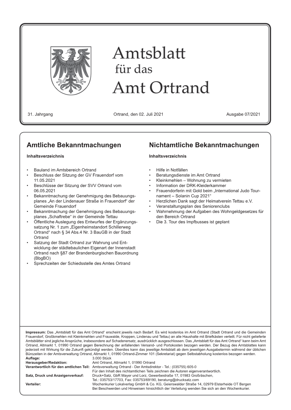Juli 2021 2016 Amtsblattamtsblatt Fürfür Dasdas Amtamt Ortrandortrand Ausgabeausgabe 16 –- Seite 1