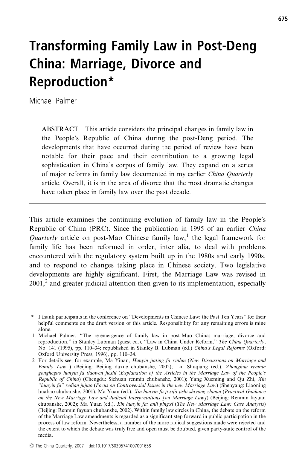 Transforming Family Law in Post-Deng China: Marriage, Divorce and Reproduction*