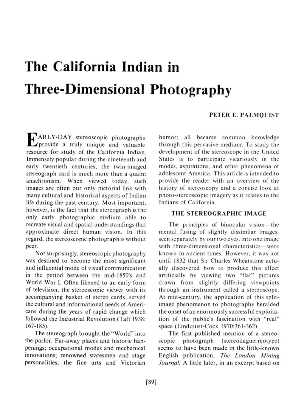 The California Indian in Three-Dimensional Photography