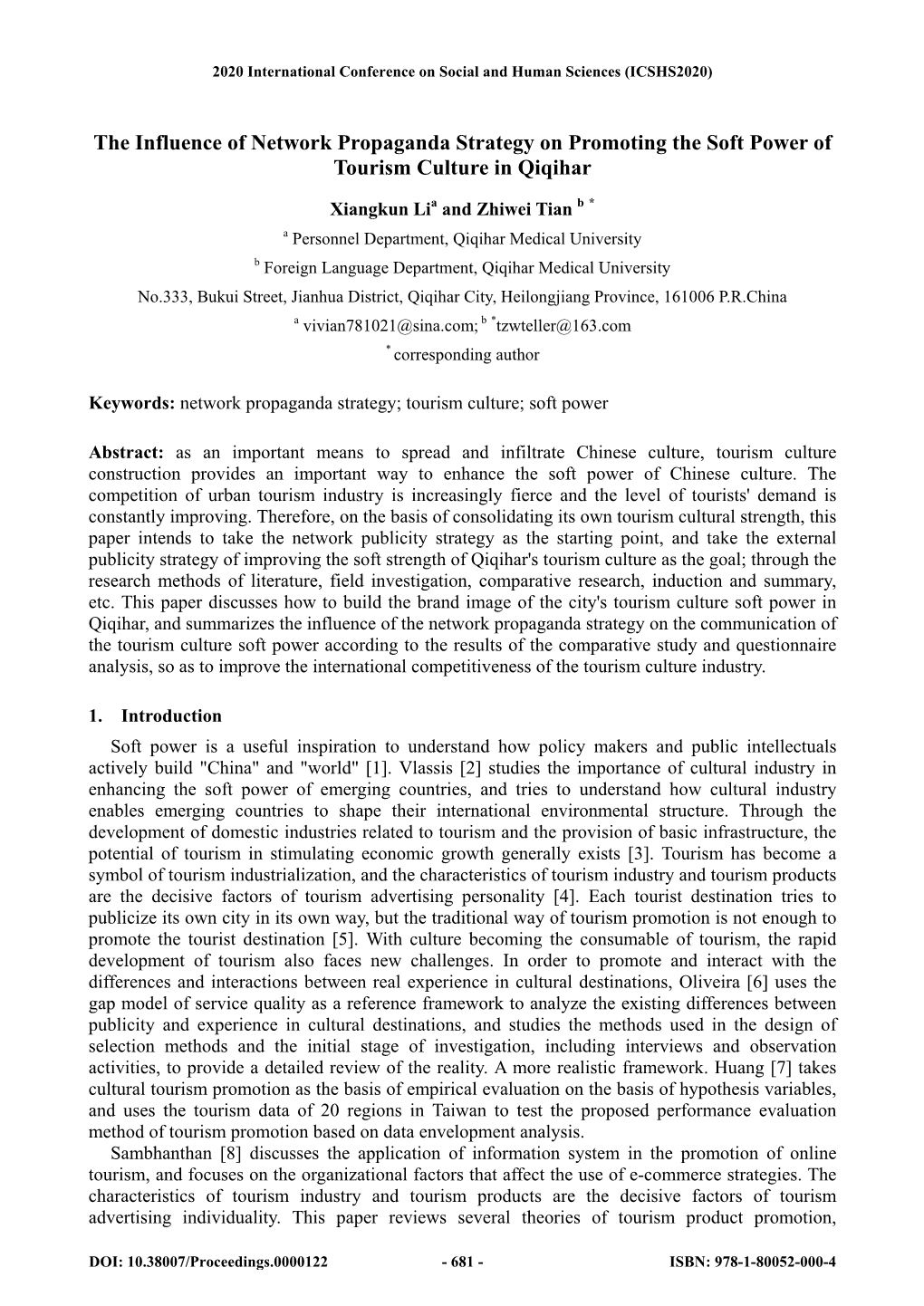 The Influence of Network Propaganda Strategy on Promoting the Soft Power of Tourism Culture in Qiqihar