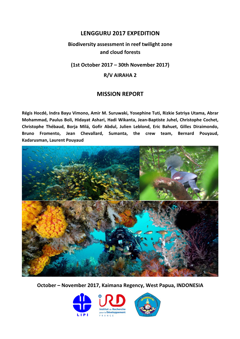 LENGGURU 2017 EXPEDITION Biodiversity Assessment in Reef Twilight Zone and Cloud Forests