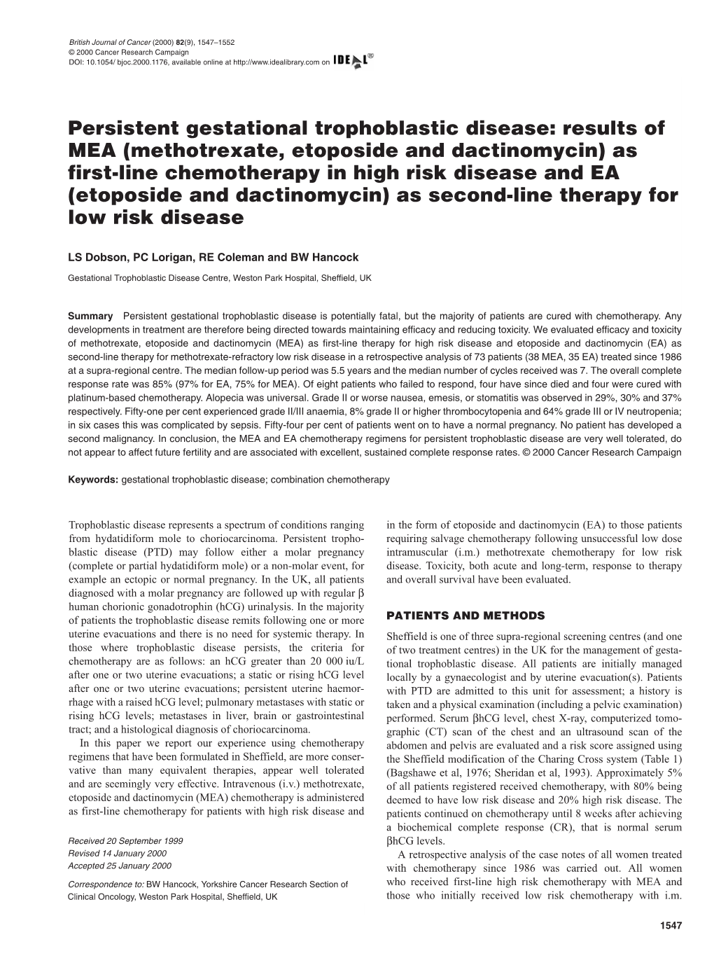 Persistent Gestational Trophoblastic Disease Is Potentially Fatal, but the Majority of Patients Are Cured with Chemotherapy