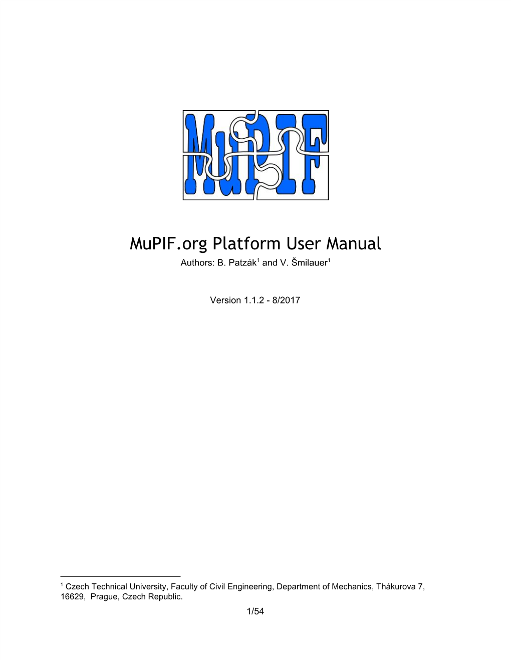 Mupif.Org Platform User Manual Authors: B