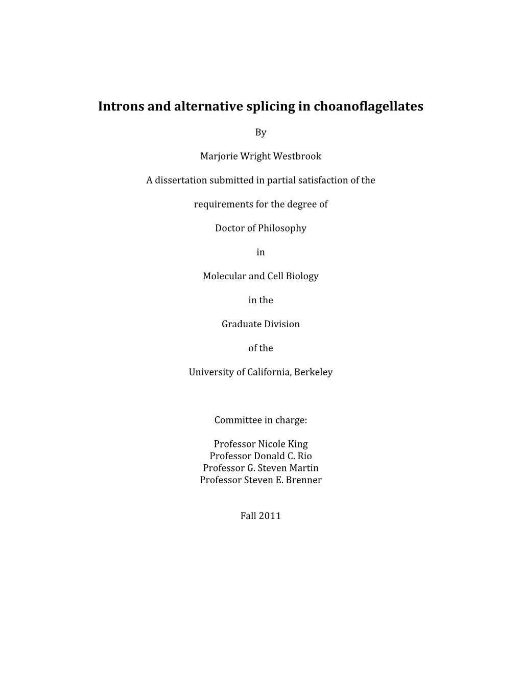 Introns and Alternative Splicing in Choanoflagellates